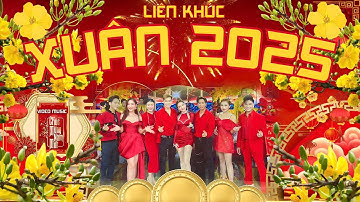 Liên Khúc  Xuân Thịnh Vượng 2025 | Lưu Chí Vỹ Và Nhiều Nghệ Sĩ