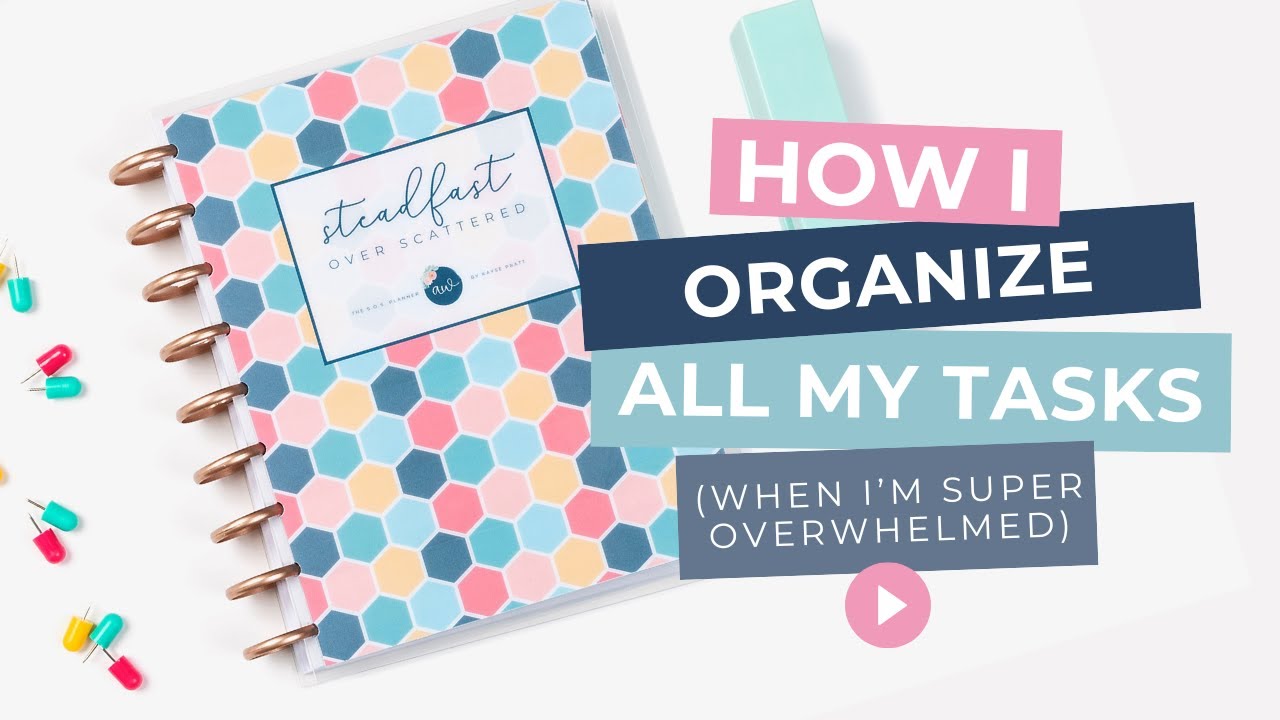 Как я организую все свои задачи (особенно когда меня перегружают дела)