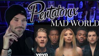 First Time Hearing - PENTATONIX - MAD WORLD ( Metal Vocalist Reaction )