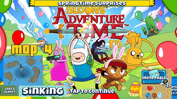 Bloons Adventure Time TD Springtime Suprises Easter Event 2024 Map 4 Sinking IMPOPPABLE 🐣 🐰
