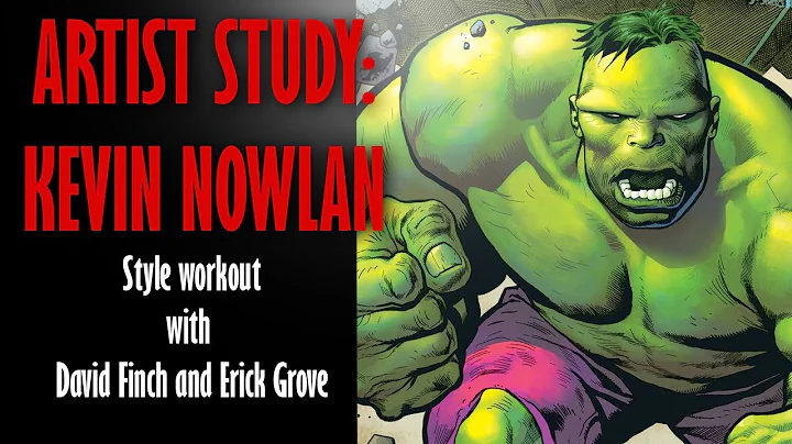 Artist Study: KEVIN NOWLAN