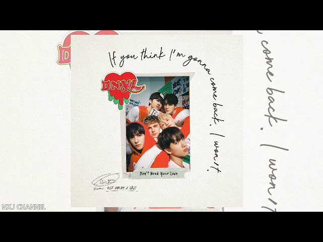 [SM STATION] NCT DREAM, HRVY – DON’T NEED YOUR LOVE AUDIO class=