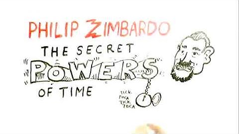 RSA Animate – Phillip Zimbardo: The Secret Powers of Time - A Cognitive Whiteboard Animation