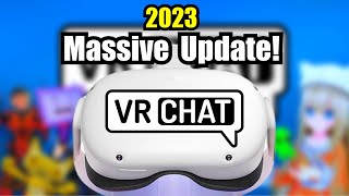 VRChats Massive 2023 Update Is Announced