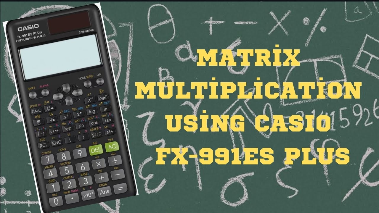 Matrix Multiplication Using CASIO Fx 991ES Plus In TELUGU maths matrix-multiplication-using-casio-fx-991es-plus-in-telugu-maths