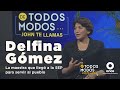 De todos modos - Delfina Gómez: una maestra al frente de la SEP (08/06/2021)