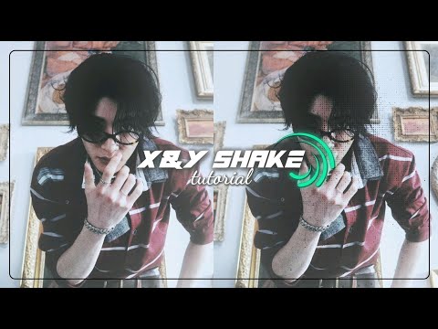 X & Y shake | Alight Motion tutorial ☆