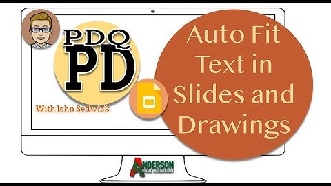 Auto Fit Text in Slides and Drawings