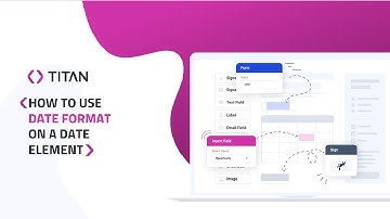 Titan Web: How to use Date Format on Date Elements