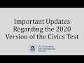 Important Updates Regarding 2020 Version Civics Test After 4/19/2021 USCIS Only Offer 2008 Test