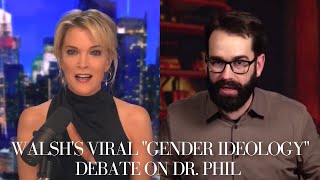 Matt Walsh on his Viral Gender Ideology Debate on Dr. Phil | The Megyn Kelly Show