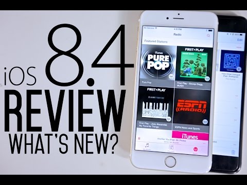 iOS 8.4 Review - What&rsquo;s New?