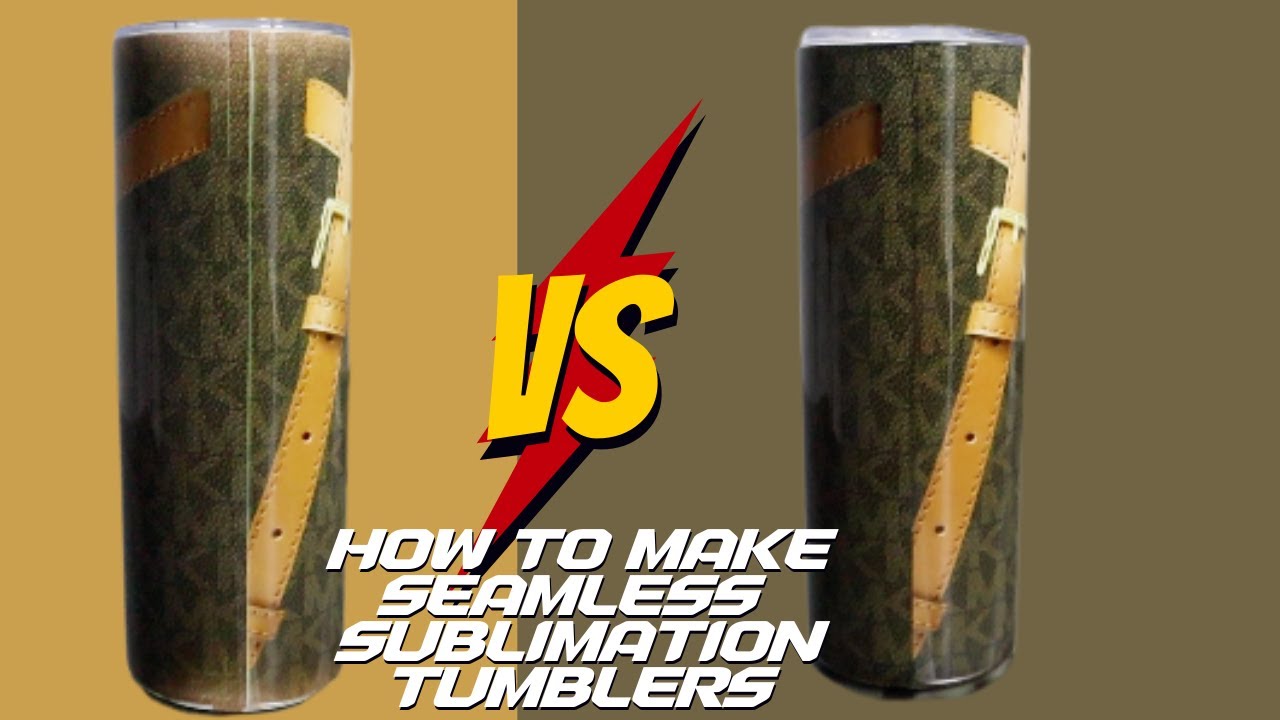 How To Make Seamless Sublimation Tumblers YouTube how-to-make-seamless-sublimation-tumblers-youtube