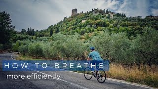 How To Breathe More Efficiently.