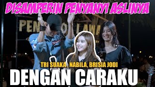 Download lagu Tri Suaka & Nabila - Dengan Caraku (Brisia Jodi) mp3
