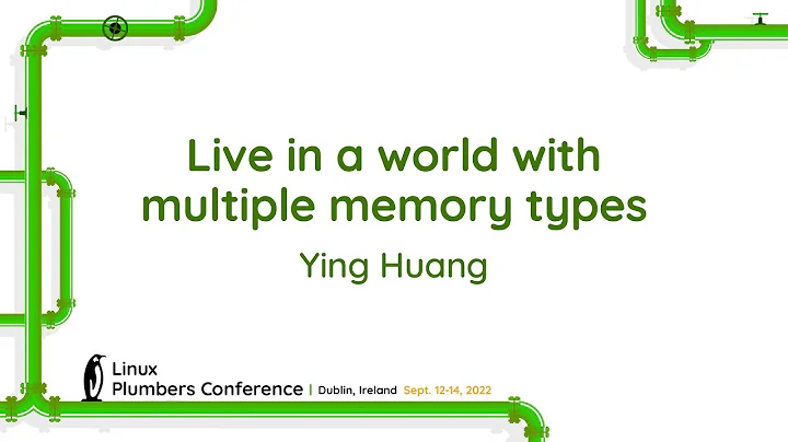 Live in a world with multiple memory types - Ying ...