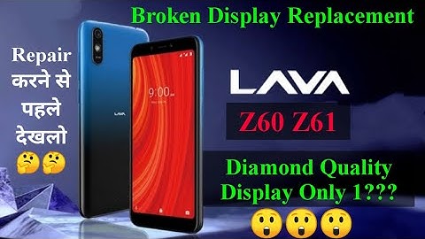 Lava Z60 Z61 Touch Display Combo Replacement || Display Price ? Which Quality ?