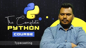 Typecasting in Python | Type Casting | Type Conversion #7
