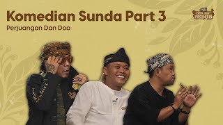 Napak Jagat Pasundan, MIANG TANDANG! Komedian Sunda Part 3