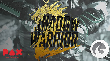Hands-on with Shadow Warrior 2 | PAX East 2016