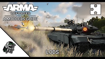 ARMA Reforger | Modders Guide | LODs