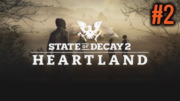 Seeking Santos Quest | State of Decay 2 Heartland DLC Walkthrough Gameplay