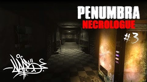 Penumbra Necrologue Part 3 ‹ NAPS ›
