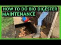 How To Do a Biofil Biodigester Maintenance