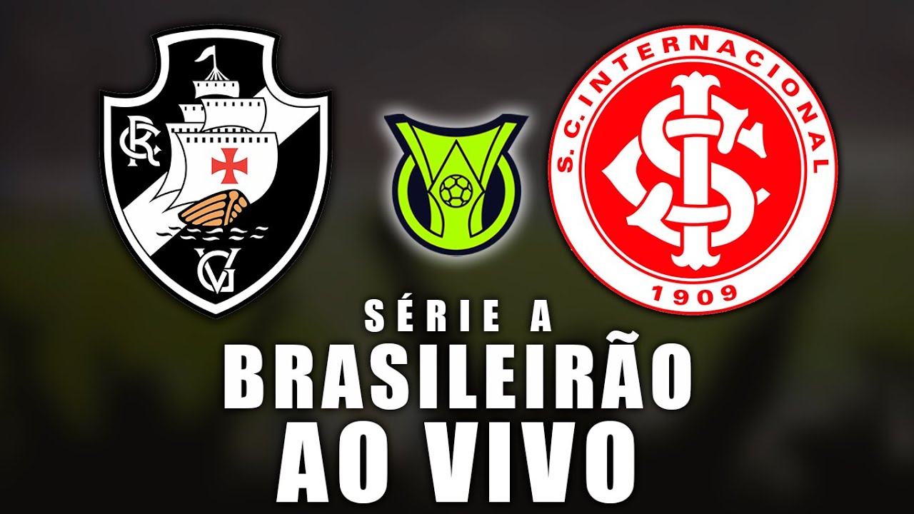 Vasco vs Internacional Live with Video | Brazilian Championship Series A 2025 | Watch Now