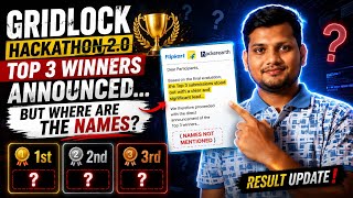 Gridlock Hackathon 2.0 Result 😳 | Top 3 Winners Announced… But Where Are The Names