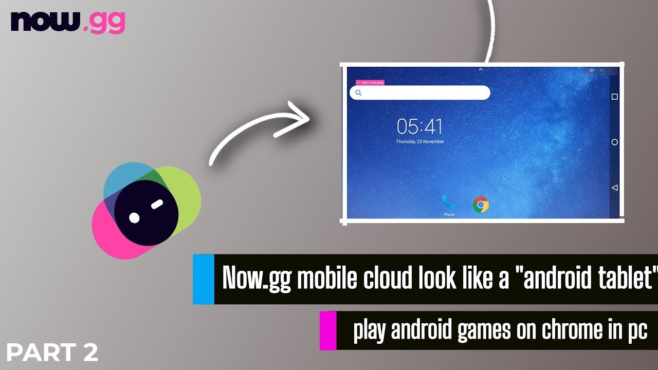 Now.gg mobile cloud look like a Android tablet, Play android games on  chrome