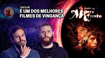 imagem do vídeo O CONDE DE MONTE CRISTO com Rosso e Varella | Planeta Podcast (CineClube)