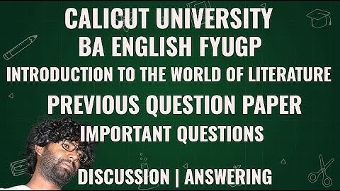 Introduction to the World of Literature | Previous Question Paper | Important | BA English | FYUGP |