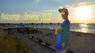 Dovolená v Miedzyzdroje - Polsko/VLOG/červenec 2022/JŠ