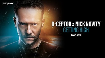 [DQXCD002] D-Ceptor & Nick Novity - Getting High