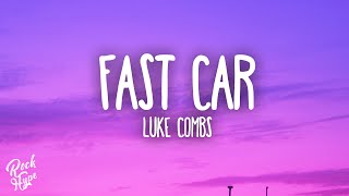 Luke Combs  Fast Car