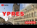 Visite ypres la ville frontalire franco belge