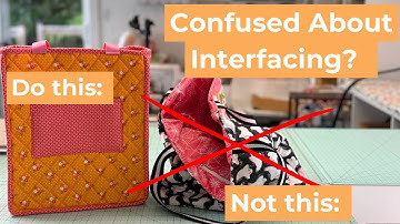 Bag Making Basics: What Interfacing to Use Now That JoAnn’s Isn’t Around