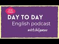 ENGLISH PODCAST with bilgunss - A1/A2 түвшний подкаст #2