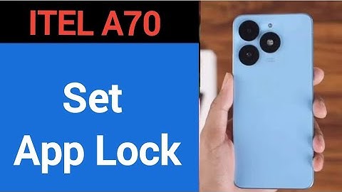 how to set App lock, ITEL A70 me Applock kaise set kare