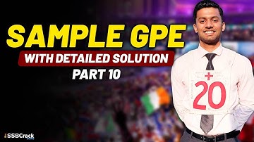 Sample GPE With Detailed Solution For SSB Interview - Part 10