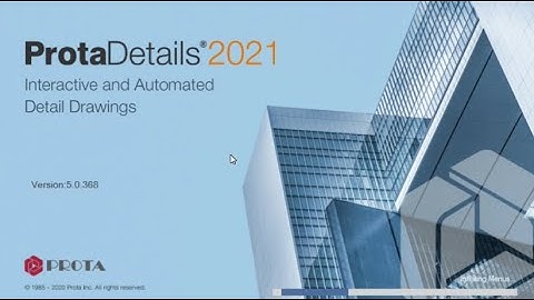 ProtaStructure for Detailing 2021 | A walk through | ProtaDetails