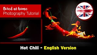 #01 Hot Chili - English Version - Photography Tutorial