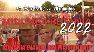 Misiunea Betania - 2022 | Romania Evangelism Mission Trip | Highlight Video