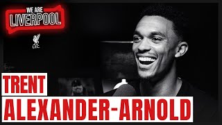 We Are Liverpool podcast S02, E01: Trent Alexander-Arnold talks passing, vice-captaincy & hunger