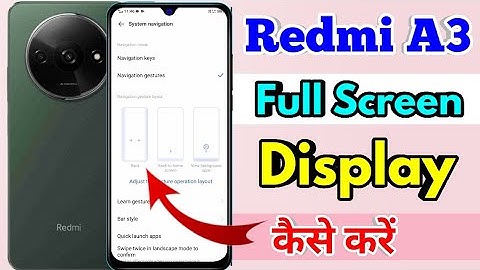 how to full screen display in redmi a3 | redmi a3 full screen display setting