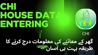 How To Put House Data In Chi App 2026gharo Ke Moyaine Kese Kre Guide Community Health Inspector