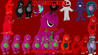 (MOST VIEWED VIDEO) Barney Error 95.21 (Full Version) [50 Punishments Version]