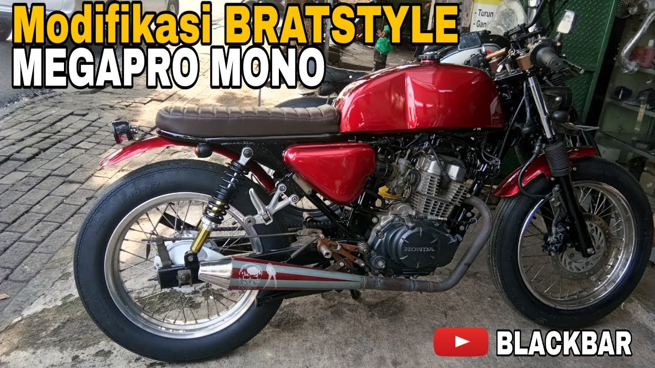 Modifikasi Bratstyle Megapro Mono Youtube