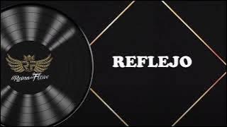 la reina del flow(reflejo) Karaoke